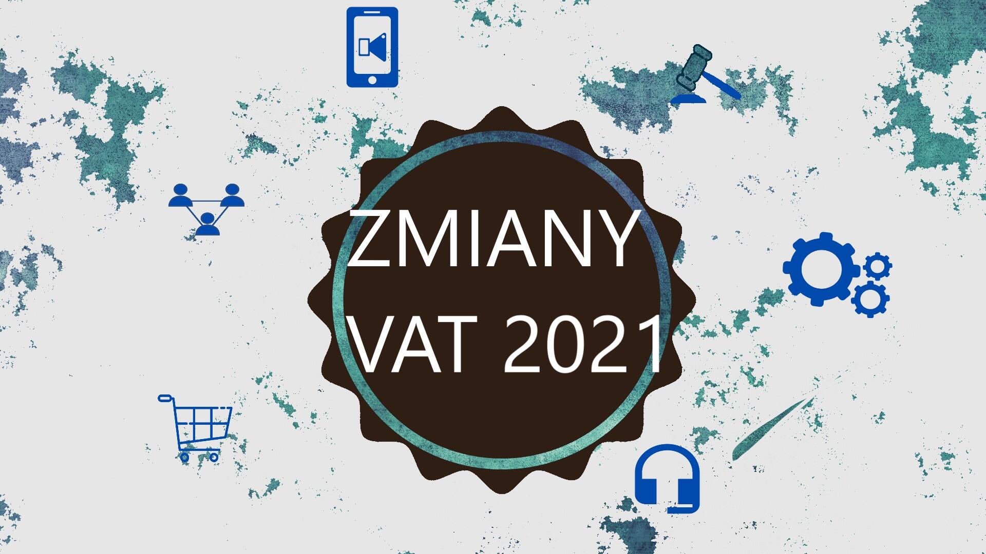 CHANGES.VAT.2021