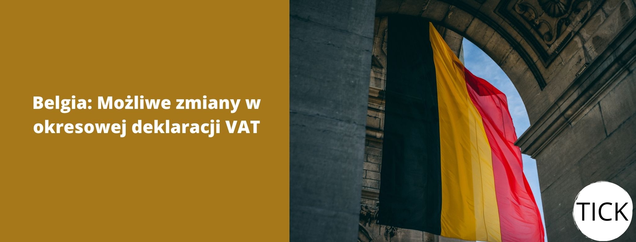 Belgia Możliwe zmiany w okresowej deklaracji VAT