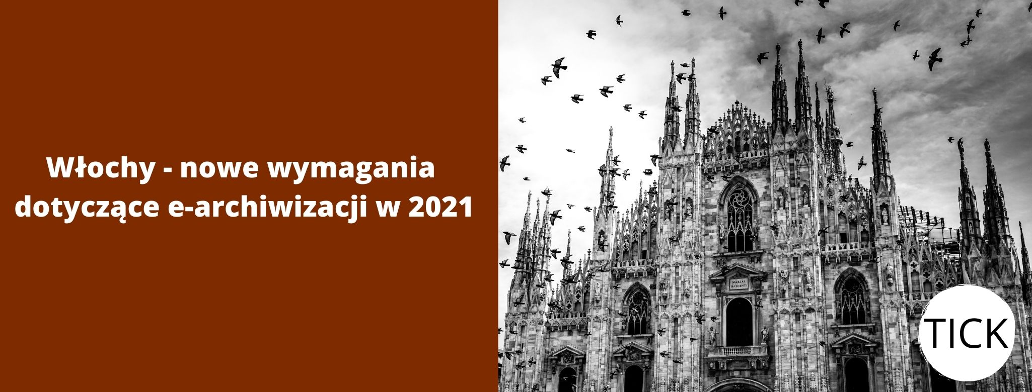 Włochy - nowe wymagania dotyczące e-archiwizacji w 2021