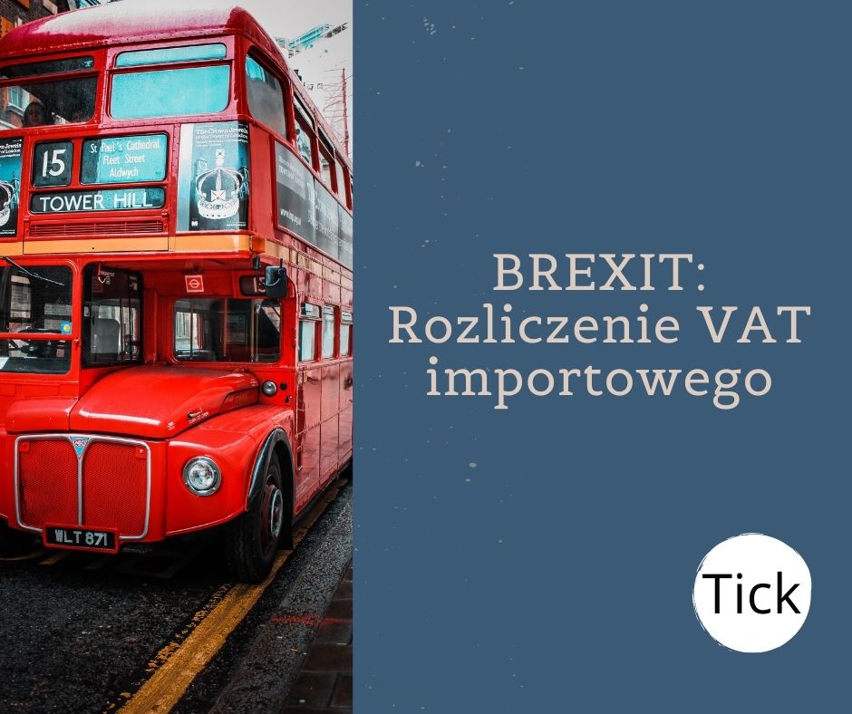 Brexit_rozliczenie_VAT_importowego