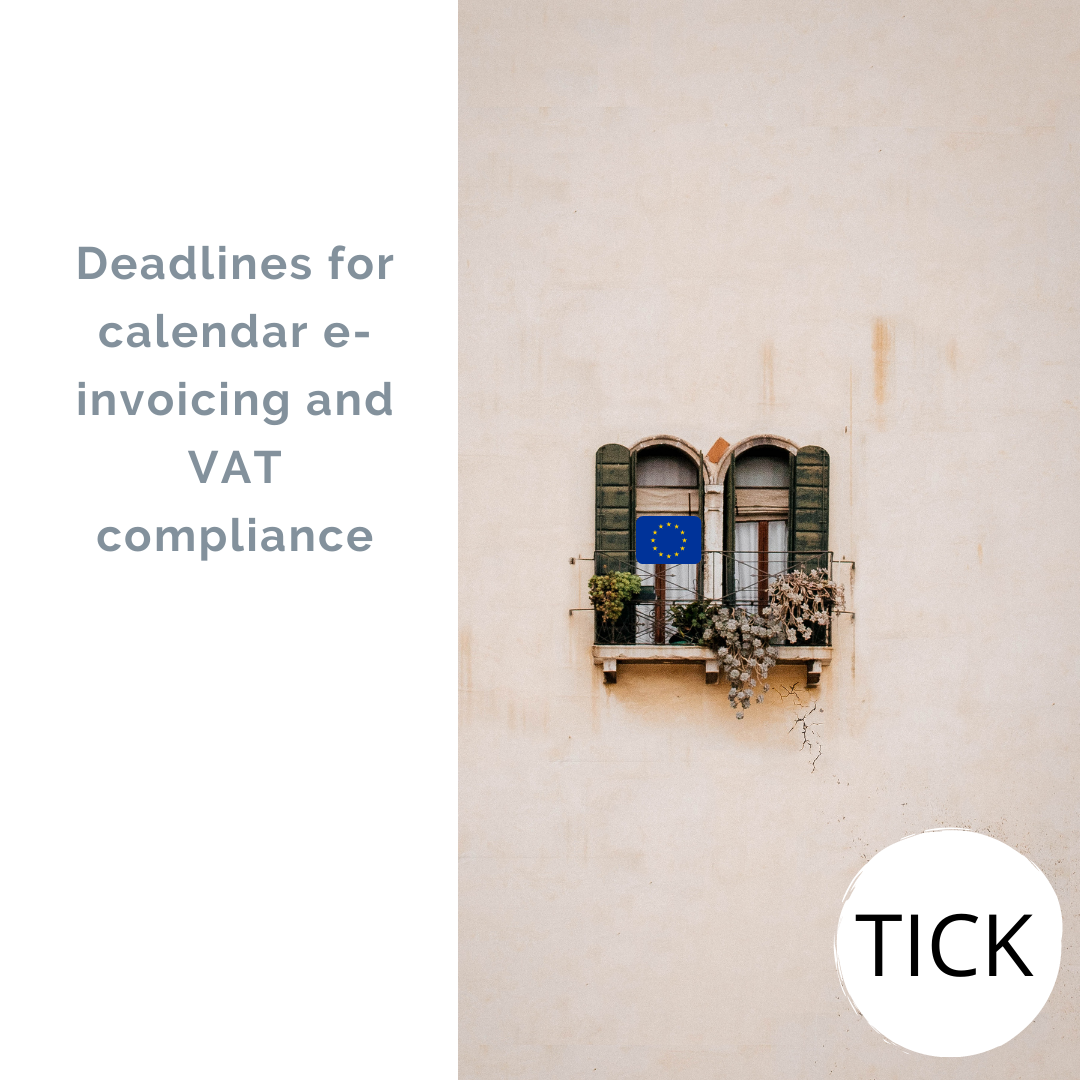 Deadlines for calendar e-invoicing and VAT compliance