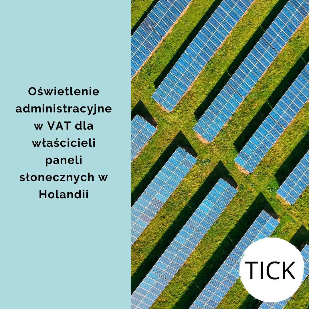 Oświetlenie administracyjne w VAT dla właścicieli paneli słonecznych w Holandii