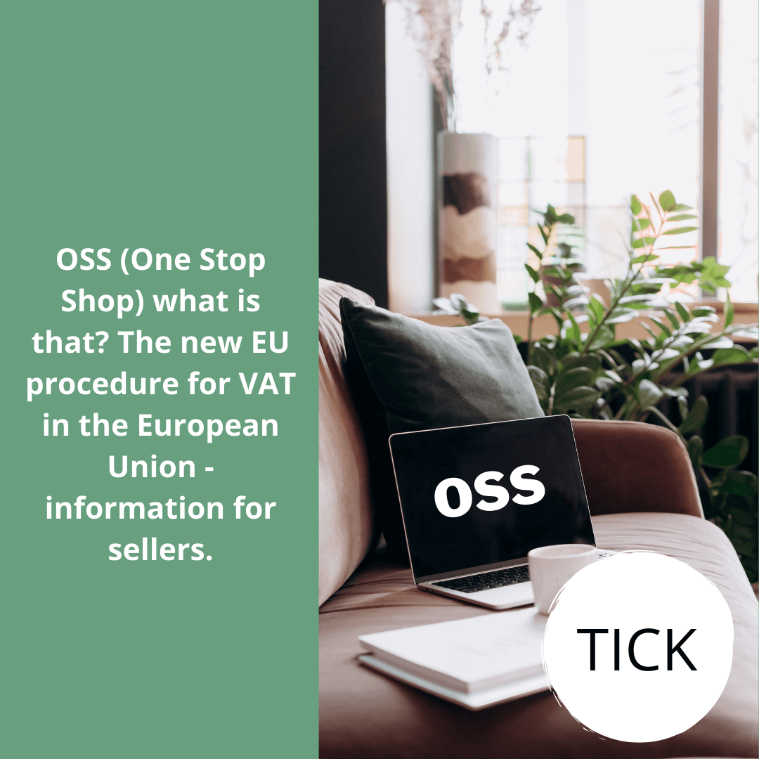 OSS (One Stop Shop) what is that The new EU procedure for VAT in the European Union - information for sellers