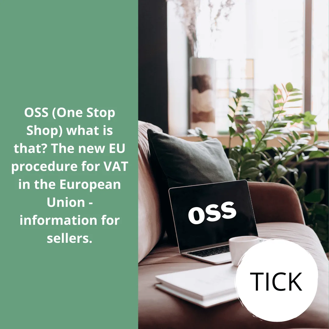 OSS (One Stop Shop) what is that The new EU procedure for VAT in the European Union - information for sellers