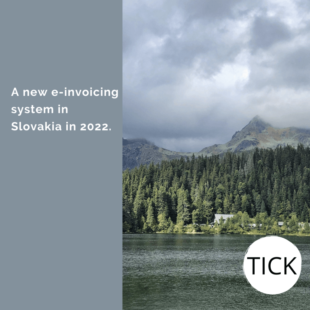 Tick A new e-invoicing system in Slovakia in 2022