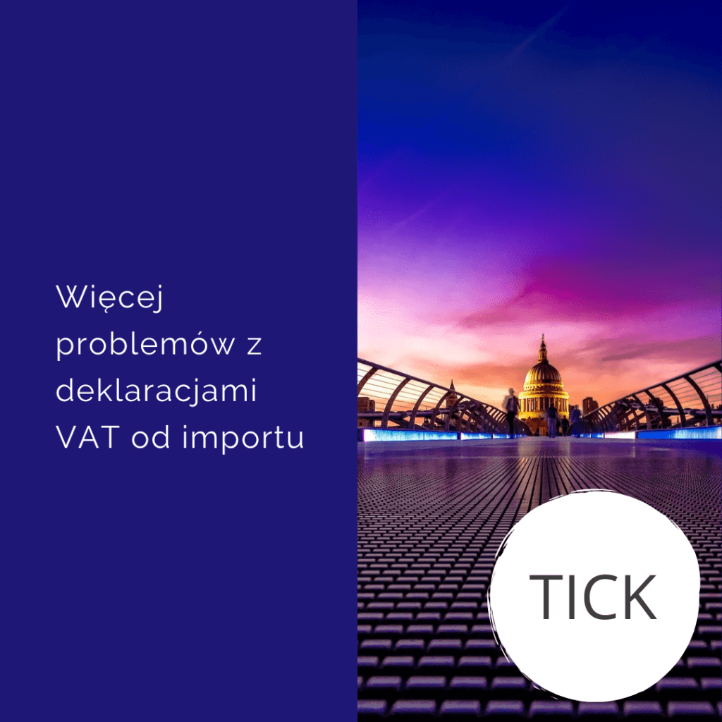 Więcej problemów z deklaracjami VAT od importu
