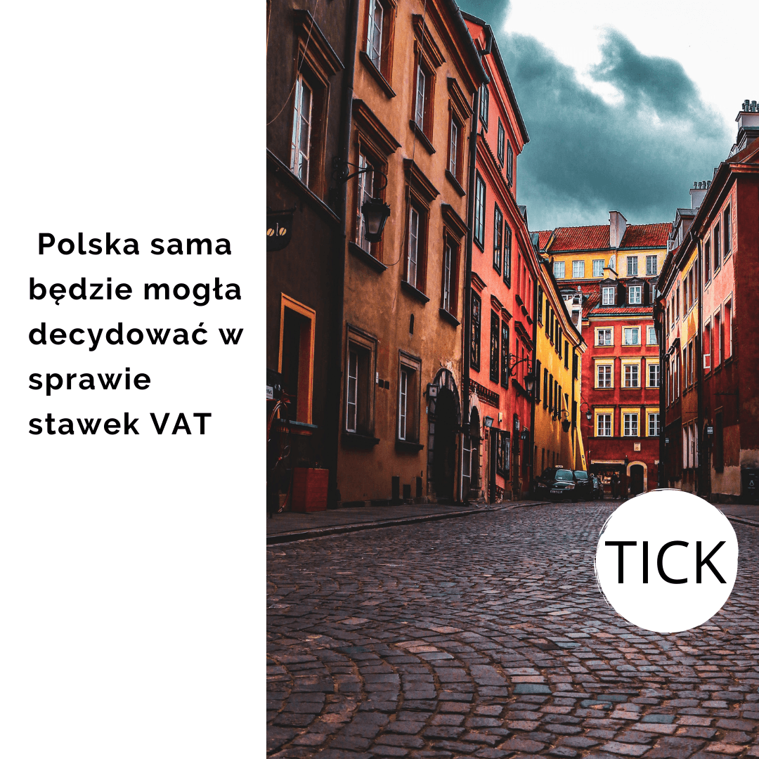 Polska sama będzie mogła decydować w sprawie stawek VAT
