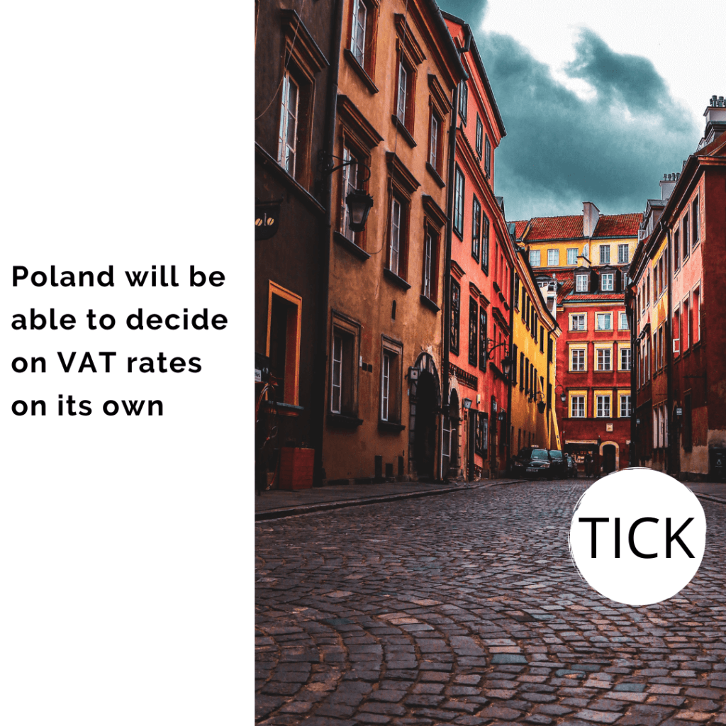 Poland will be able to decide on VAT rates on its own