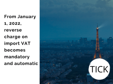 reverse VAT charge on imports becomes mandatory and automatic in France