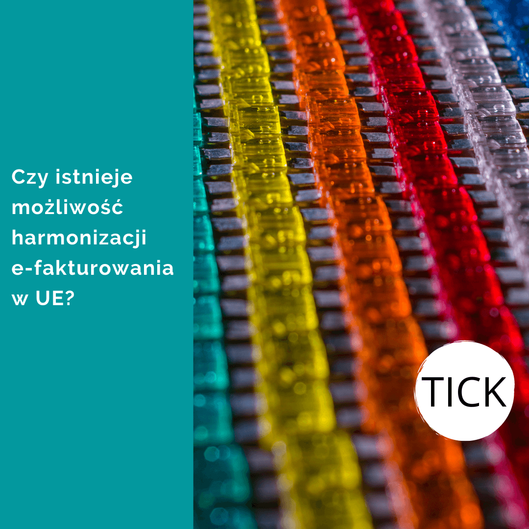 Czy istnieje możliwość harmonizacji e-fakturowania w UE?