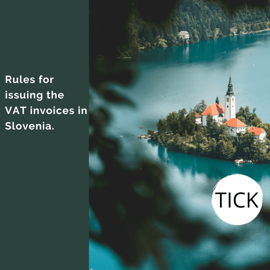 Rules for issuing the VAT invoices in Slovenia
