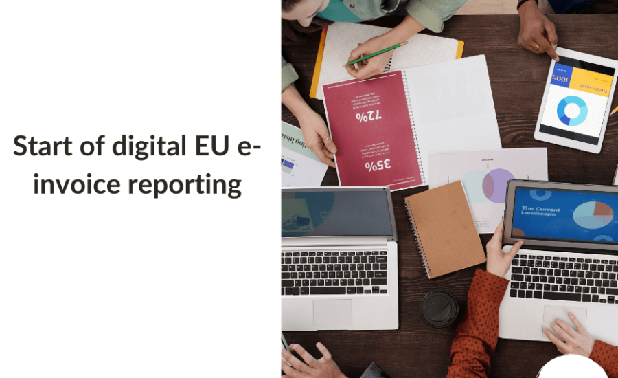 Start of digital EU e-invoice reporting