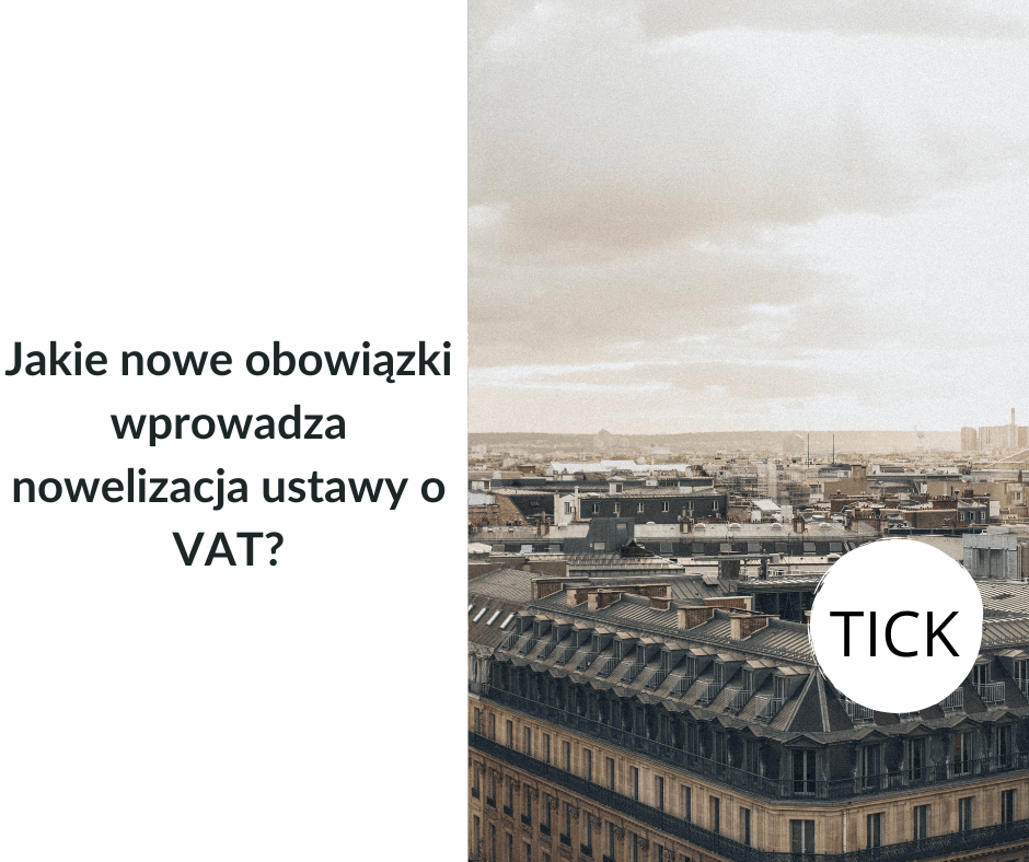 Jakie nowe obowiązki wprowadza nowelizacja o VAT?