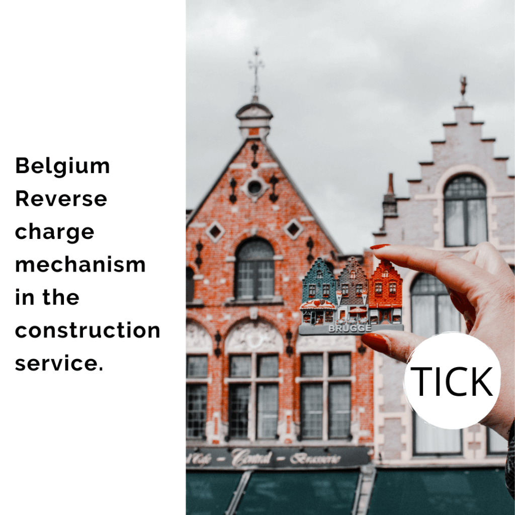 Belgium - Reverse charge mechanism in the construction sector