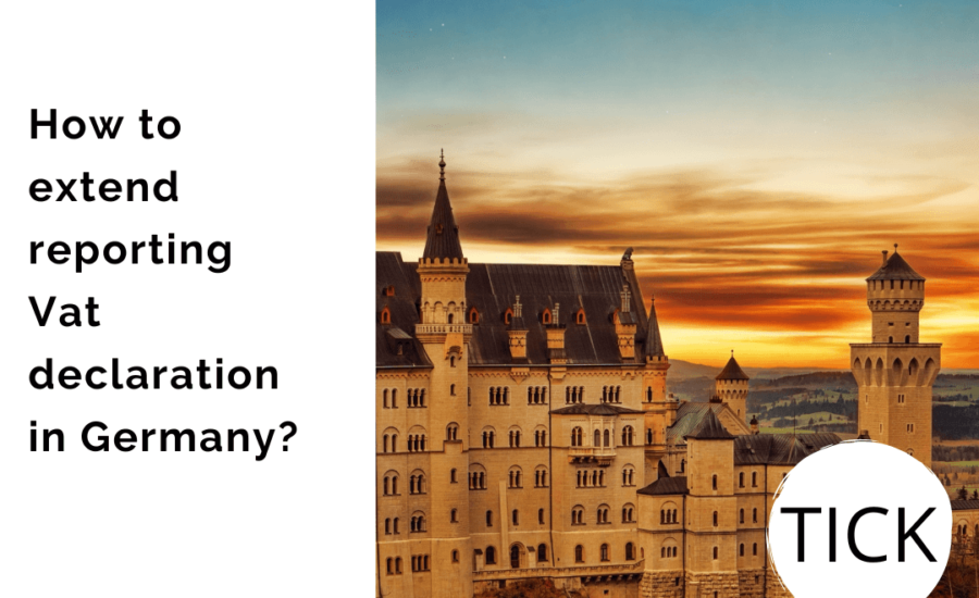 How to extend reporting Vat declaration in Germany