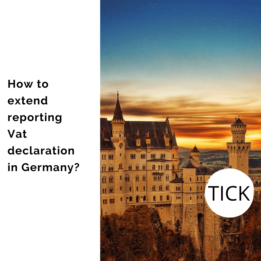 How to extend reporting Vat declaration in Germany