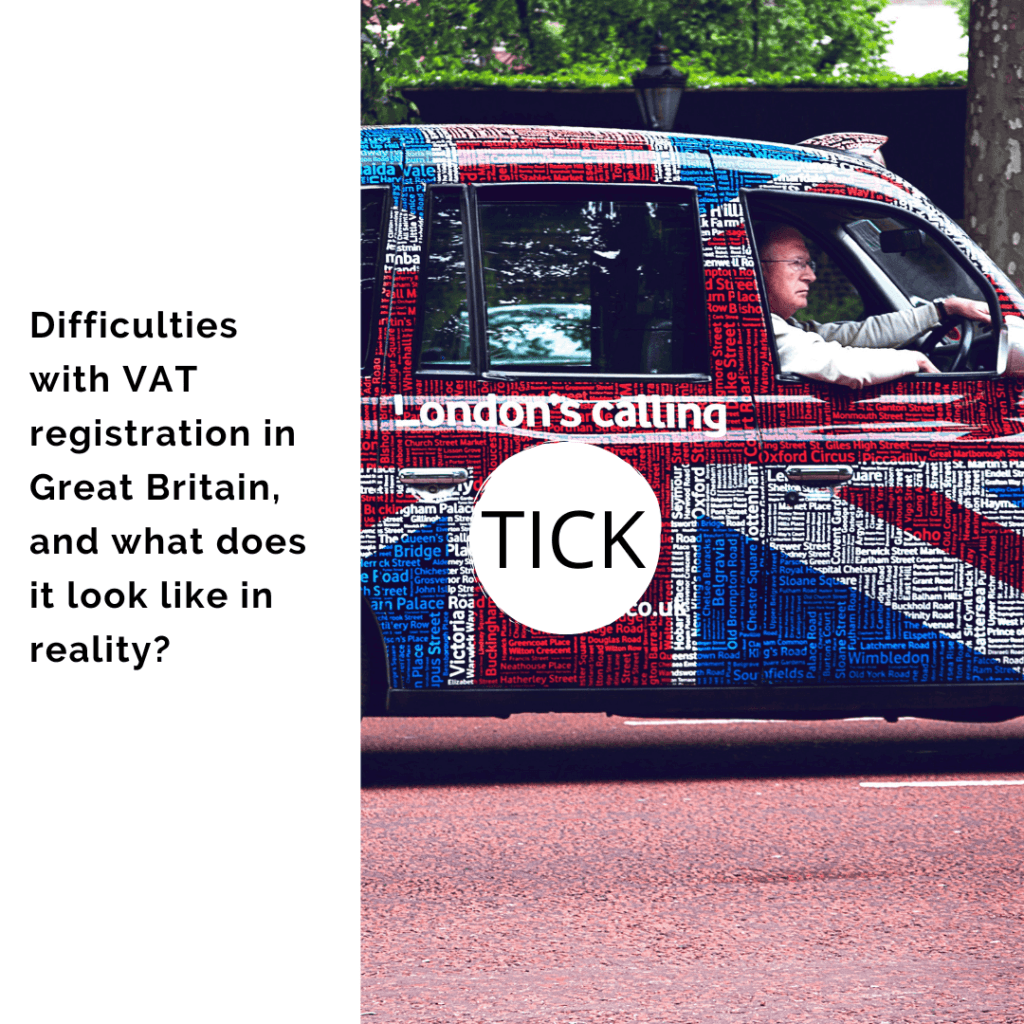 Difficulties with VAT registration in Great Britain, and what does it look like in reality