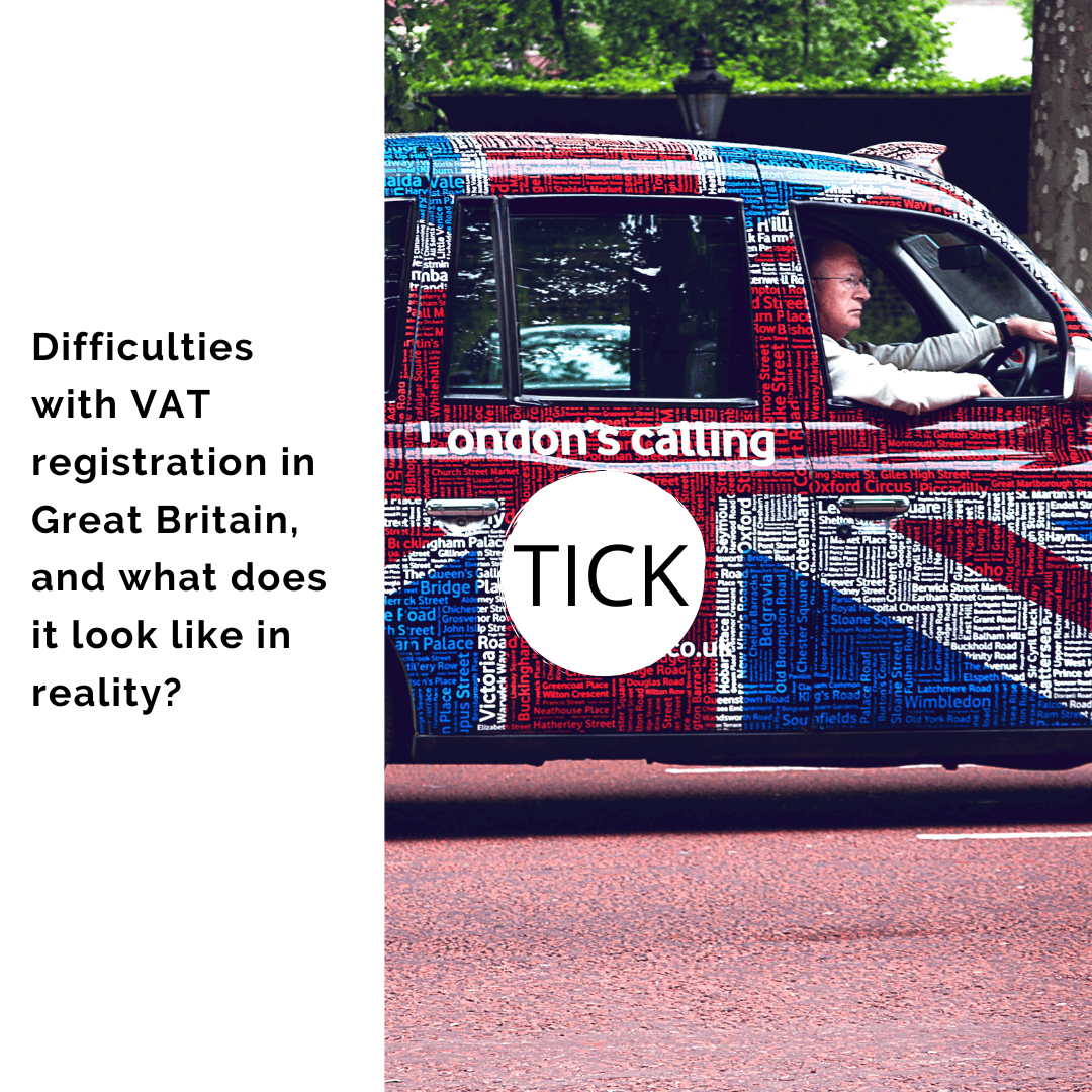 Difficulties with VAT registration in Great Britain, and what does it look like in reality