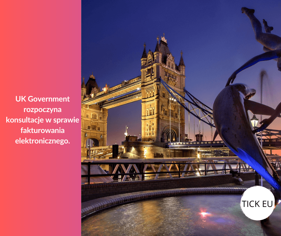 UK Government rozpoczyna konsultacje w sprawie fakturowania elektronicznego.