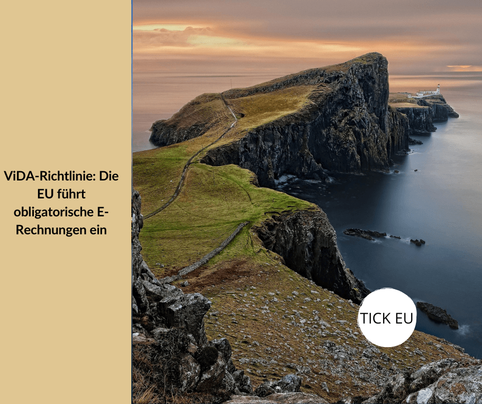 ViDA-Richtlinie Die EU führt obligatorische E-Rechnungen ein