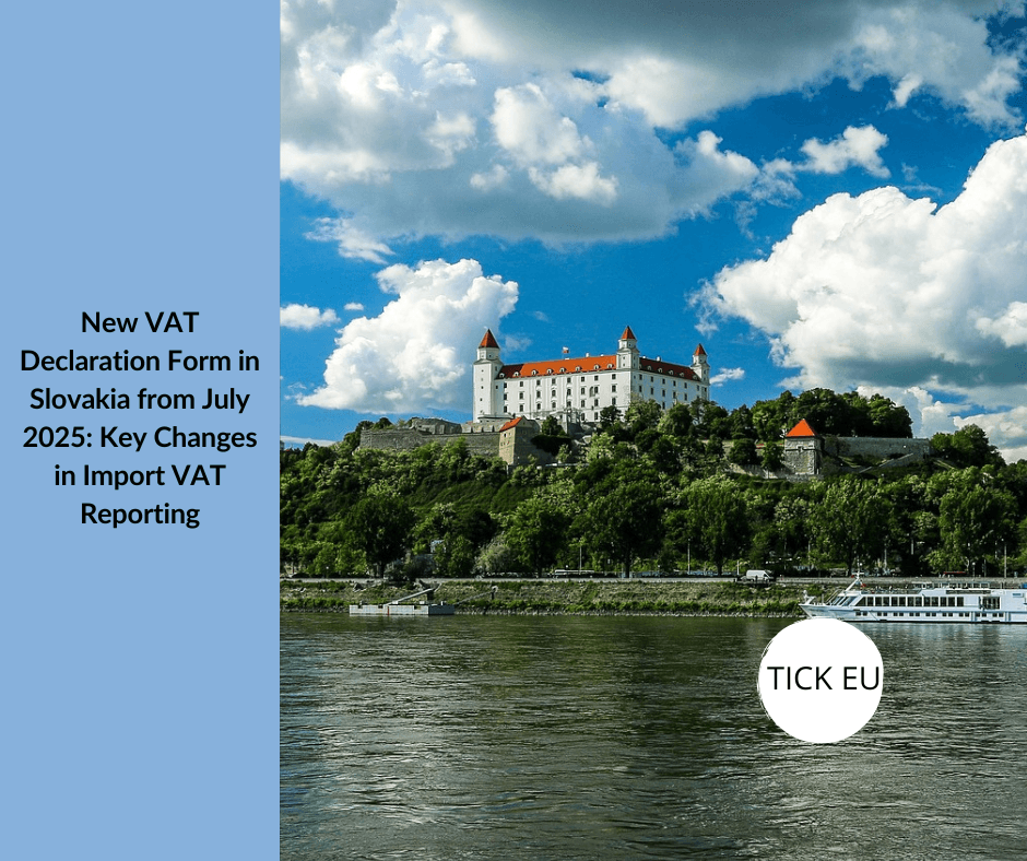 New VAT Declaration Form in Slovakia from July 2025 Key Changes in Import VAT Reporting