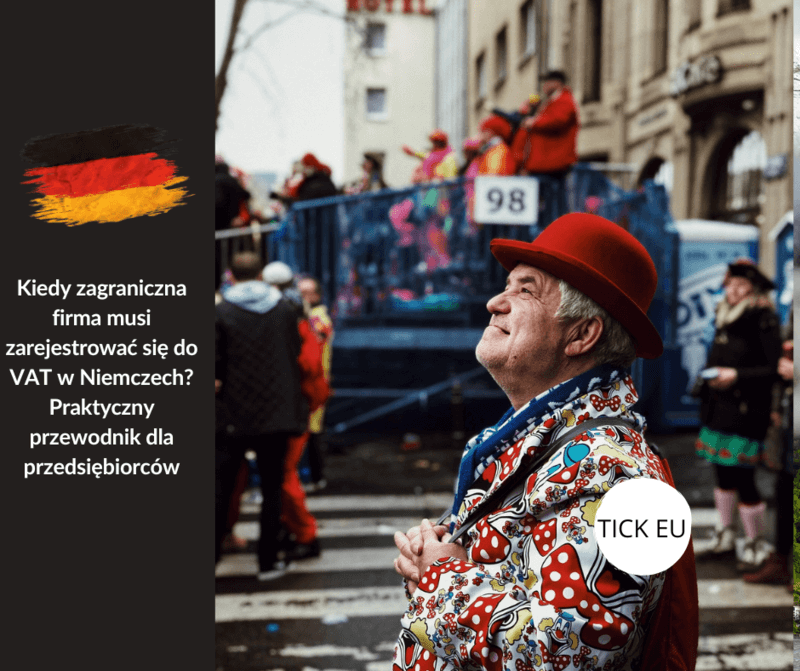 Kiedy zagraniczna firma musi zarejestrowac sie do VAT w Niemczech