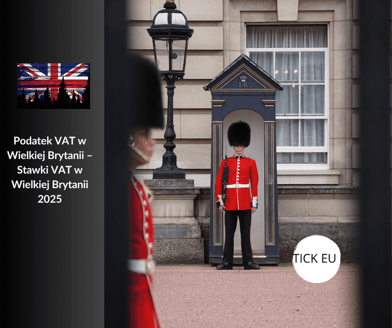 Podatek VAT w Wielkiej Brytanii stawki VAT w Wielkiej Brytanii 2025